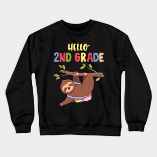 Funny Hello 2nd Grade Gift Back To School Sloth Shirt Crewneck Sweatshirt